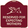 Signmission Reserved for Expecting Mothers Heavy-Gauge Aluminum Architectural Sign, 18" L, 18" H, BU-1818-23198 A-DES-BU-1818-23198